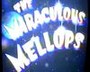 The Miraculous Mellops - Opening Credits